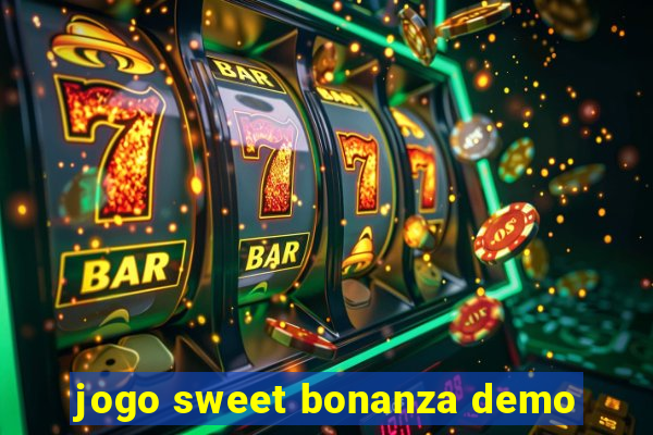 jogo sweet bonanza demo